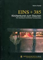 Cover-Bild Eins + 385 - Kirchenkunst zum Staunen