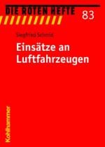 Cover-Bild Einsätze an Luftfahrzeugen