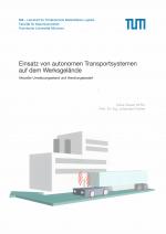 Cover-Bild Einsatz von autonomen Transportsystemen auf dem Werksgelände