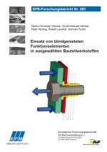 Cover-Bild Einsatz von blindgenieteten Funktionselementen in ausgewählten Bauteilwerkstoffen