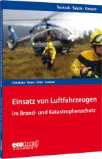 Cover-Bild Einsatz von Luftfahrzeugen im Brand- und Katastrophenschutz