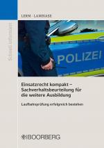 Cover-Bild Einsatzrecht kompakt - Sachverhaltsbeurteilung für die weitere Ausbildung