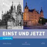 Cover-Bild Einst und Jetzt - Schwerin (Band 49)