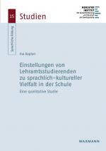 Cover-Bild Einstellungen von Lehramtsstudierenden zu sprachlich-kultureller Vielfalt in der Schule