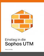 Cover-Bild Einstieg in die Sophos UTM