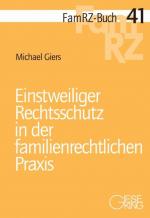 Cover-Bild Einstweiliger Rechtsschutz in der familienrechtlichen Praxis