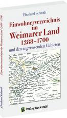 Cover-Bild Einwohnerverzeichnis Weimarer Land 1288-1700 und der angrenzenden Gebiete