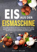 Cover-Bild Eis aus der Eismaschine