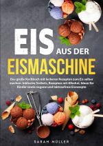 Cover-Bild Eis aus der Eismaschine