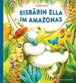 Cover-Bild Eisbärin Ella im Amazonas