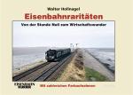 Cover-Bild Eisenbahnraritäten: Von der Stunde Null zum Wirtschaftswunder