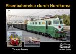 Cover-Bild Eisenbahnreise durch Nordkorea