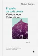 Cover-Bild El sueño de toda célula - Wovon jede Zelle träumt