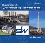 Cover-Bild Elektrizitätswerk "Obererzgebirg" Schwarzenberg