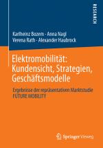 Cover-Bild Elektromobilität: Kundensicht, Strategien, Geschäftsmodelle