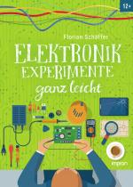 Cover-Bild Elektronik-Experimente ganz leicht