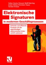 Cover-Bild Elektronische Signaturen in modernen Geschäftsprozessen