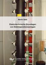 Cover-Bild Elektrotechnische Grundlagen von Elektroporationsanlagen