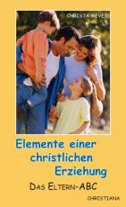 Cover-Bild Elemente einer christlichen Erziehung