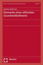 Cover-Bild Elemente einer ethischen Grundrechtstheorie