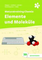 Cover-Bild Elemente und Moleküle, Maturatraining