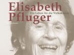 Cover-Bild Elisabeth Pfluger - Ein Leben für die Volkskunde