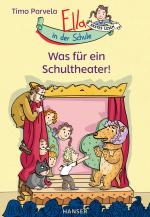 Cover-Bild Ella in der Schule - Was für ein Schultheater!