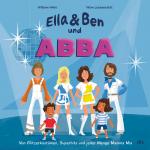 Cover-Bild Ella & Ben und ABBA – Von Glitzerkostümen, Superhits und jeder Menge Mamma Mia