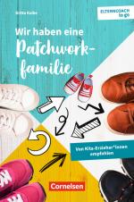 Cover-Bild Elterncoach to go / Wir haben eine Patchworkfamilie