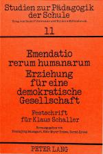 Cover-Bild Emendatio rerum humanarum- Erziehung für eine demokratische Gesellschaft