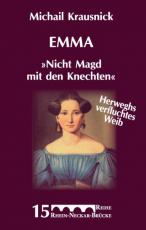 Cover-Bild Emma "Nicht Magd mit den Knechten"