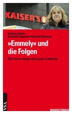 Cover-Bild 'Emmely' und die Folgen