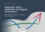 Cover-Bild EmoLogic Wave - Kollektive Intelligenz inszenieren