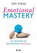 Cover-Bild Emotional Mastery - So meistern Sie belastende Emotionen