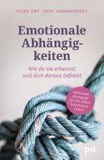 Cover-Bild Emotionale Abhängigkeiten – wie du sie erkennst und dich daraus befreist