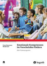 Cover-Bild Emotionale Kompetenzen im Vorschulalter fördern