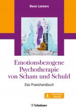 Cover-Bild Emotionsbezogene Psychotherapie von Scham und Schuld
