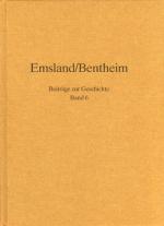 Cover-Bild Emsland /Bentheim. Beiträge zur neueren Geschichte / Bd. 6 Emsland/Bentheim. Beiträge zur Geschichte.