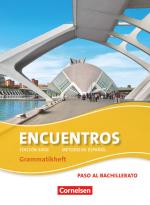 Cover-Bild Encuentros - Método de Español - Spanisch als 3. Fremdsprache - Ausgabe 2010 - Paso al bachillerato