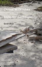 Cover-Bild Ende der Ausbaustrecke