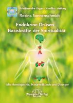 Cover-Bild Endokrine Drüsen - Basiskräfte der Spiritualität