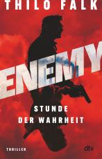 Cover-Bild ENEMY – Stunde der Wahrheit