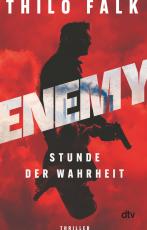 Cover-Bild ENEMY – Stunde der Wahrheit