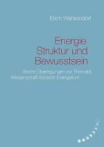 Cover-Bild Energie, Struktur und Bewusstsein