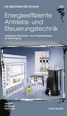 Cover-Bild Energieeffiziente Antriebs- und Steuerungstechnik