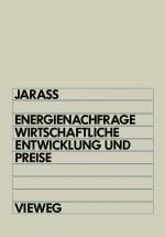 Cover-Bild Energienachfrage, wirtschaftliche Entwicklung und Preise