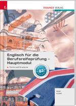 Cover-Bild Englisch für die Berufsreifeprüfung - Hauptmodul Forms and Structures + E-Book