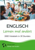 Cover-Bild Englisch lernen mal anders - 3000 Vokabeln in 30 Stunden