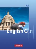 Cover-Bild English G 21 - Ausgabe A - Abschlussband 6: 10. Schuljahr - 6-jährige Sekundarstufe I