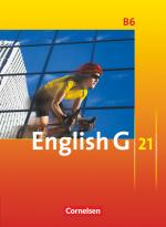 Cover-Bild English G 21 - Ausgabe B - Band 6: 10. Schuljahr
